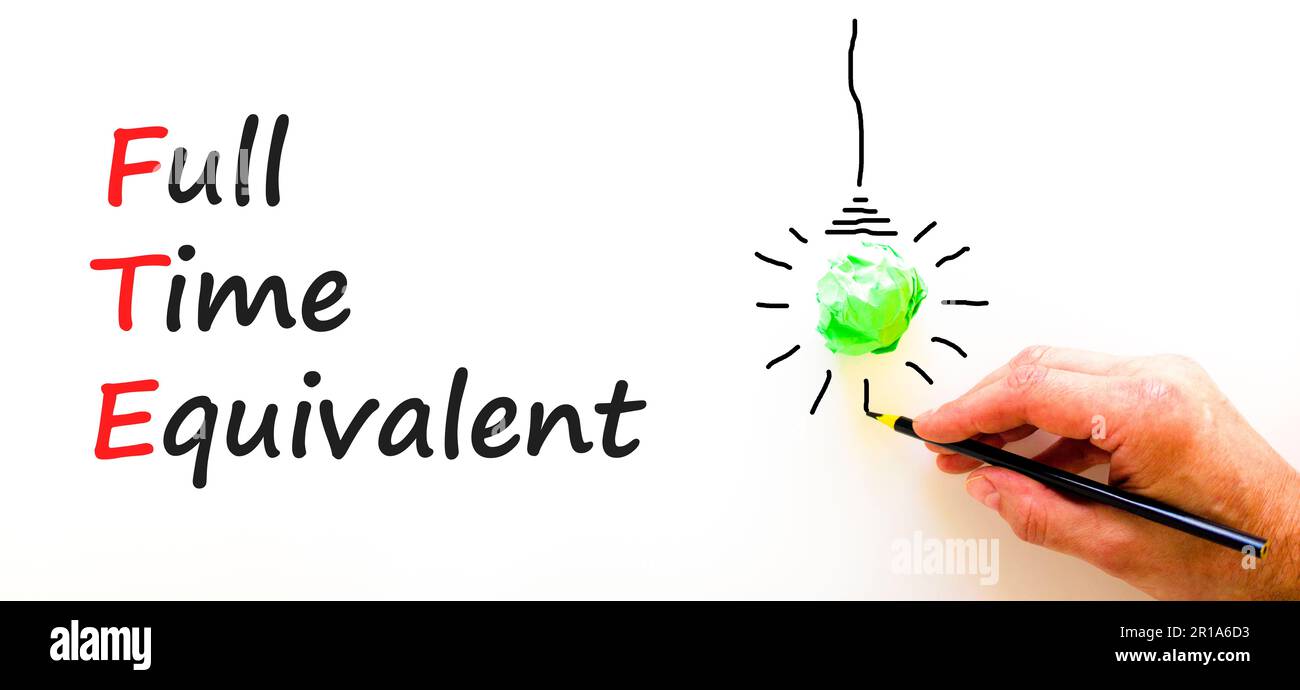 FTE Full time equivalent symbol. Concept words FTE Full time equivalent ...