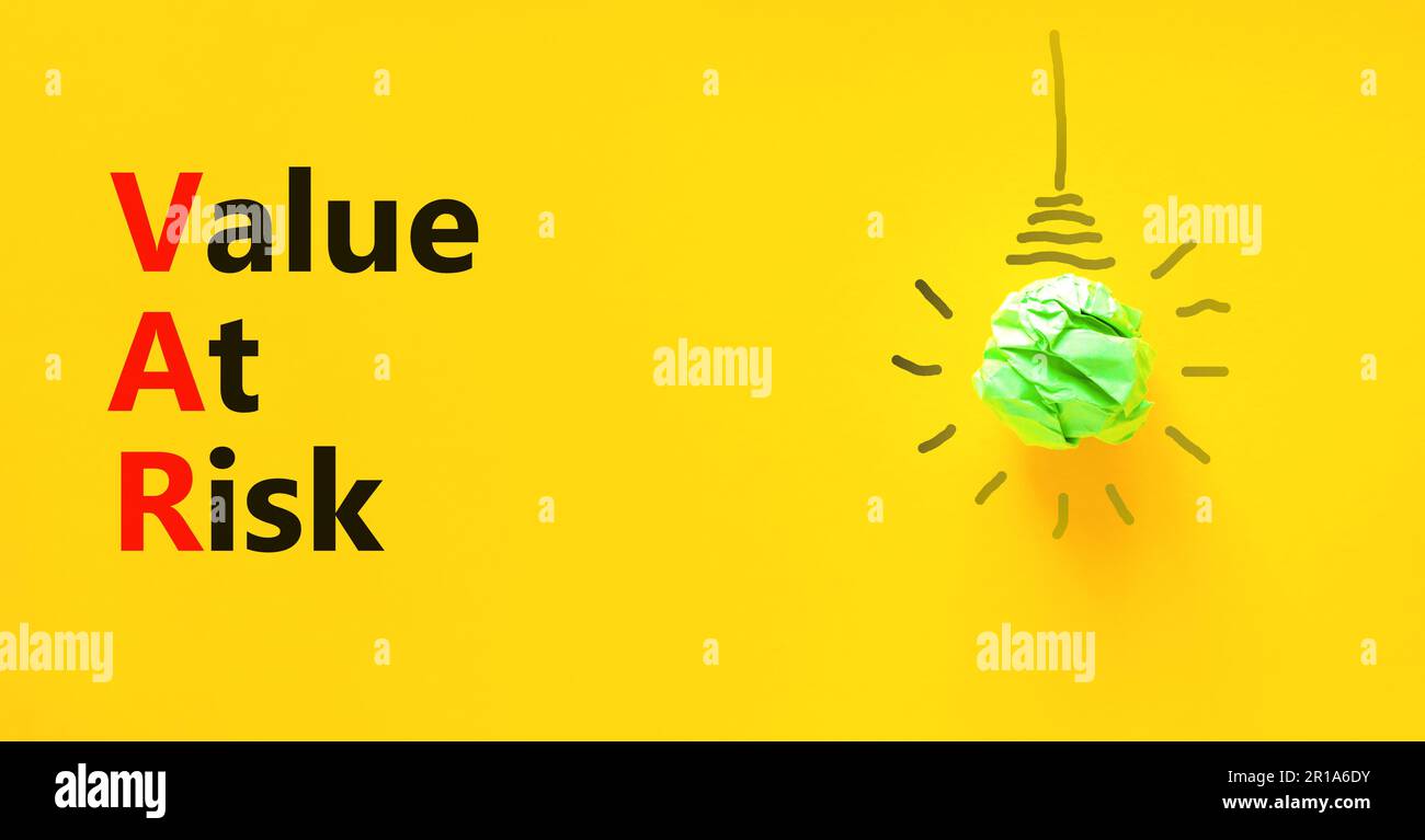VAR Value at risk symbol. Concept words VAR Value at risk on beautiful ...