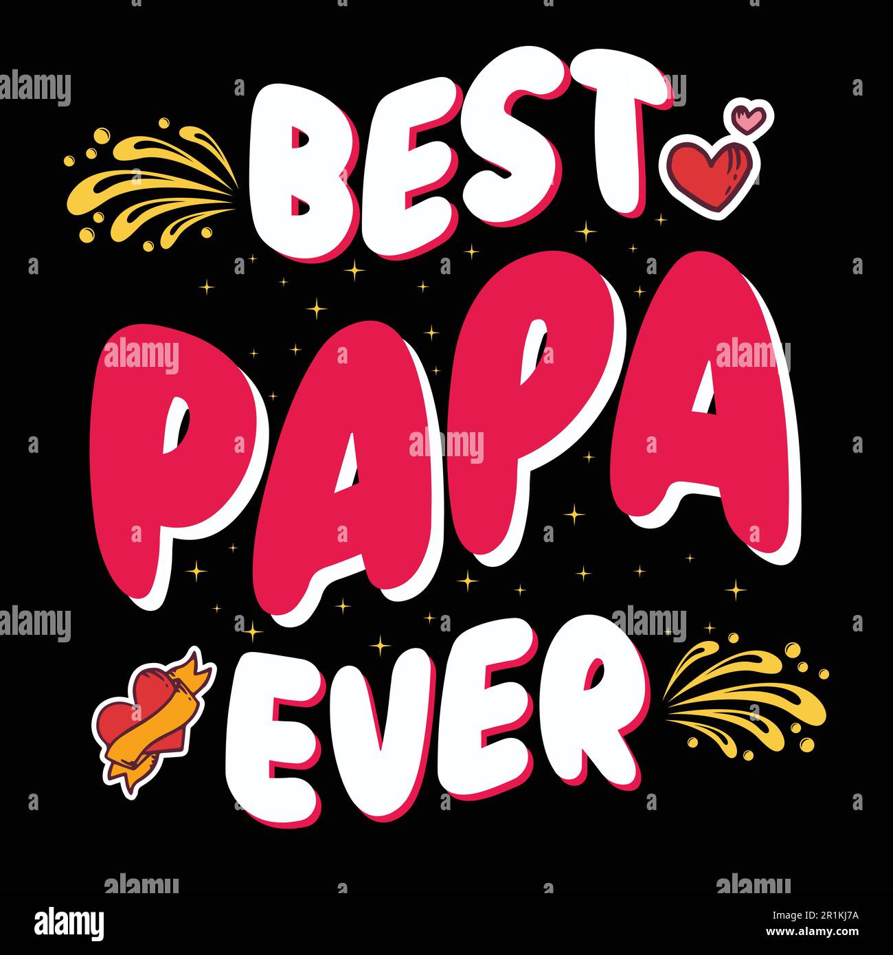Best Papa ever- T-shirt Design Stock Vector