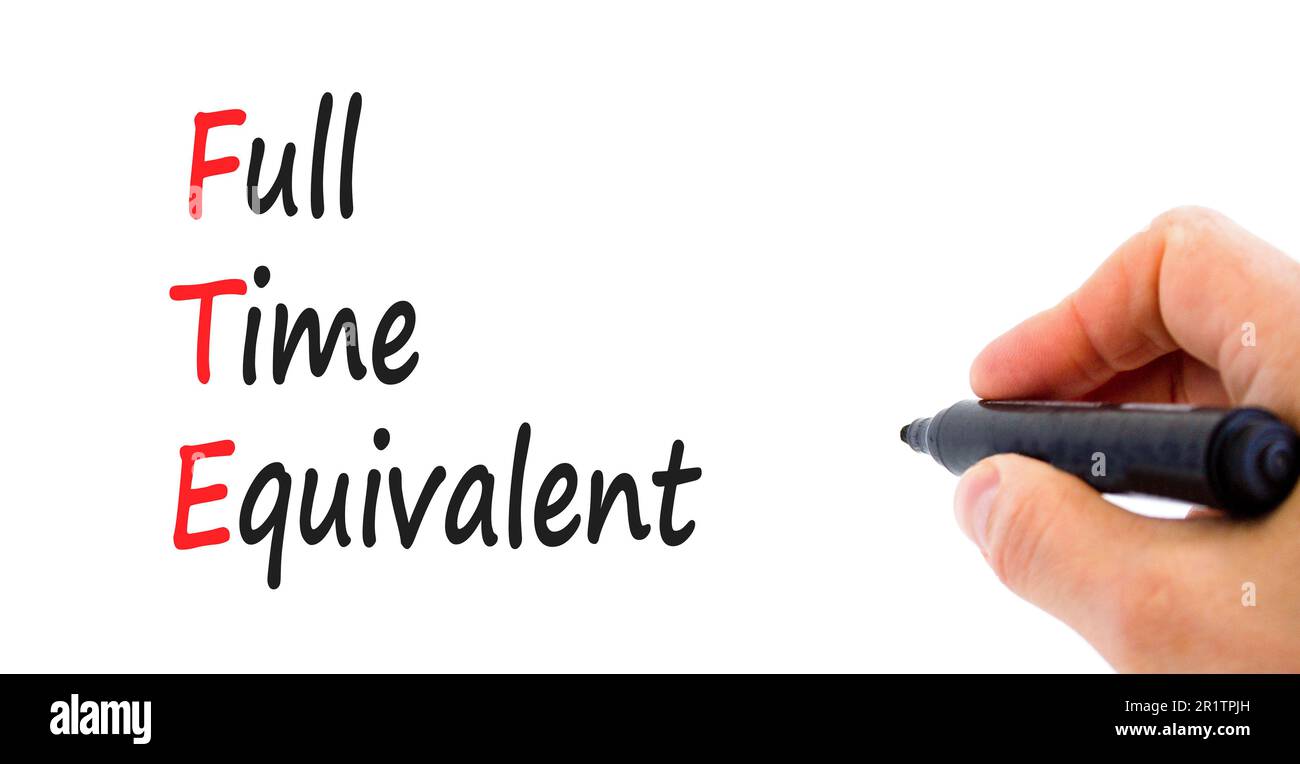 FTE Full time equivalent symbol. Concept words FTE Full time equivalent ...
