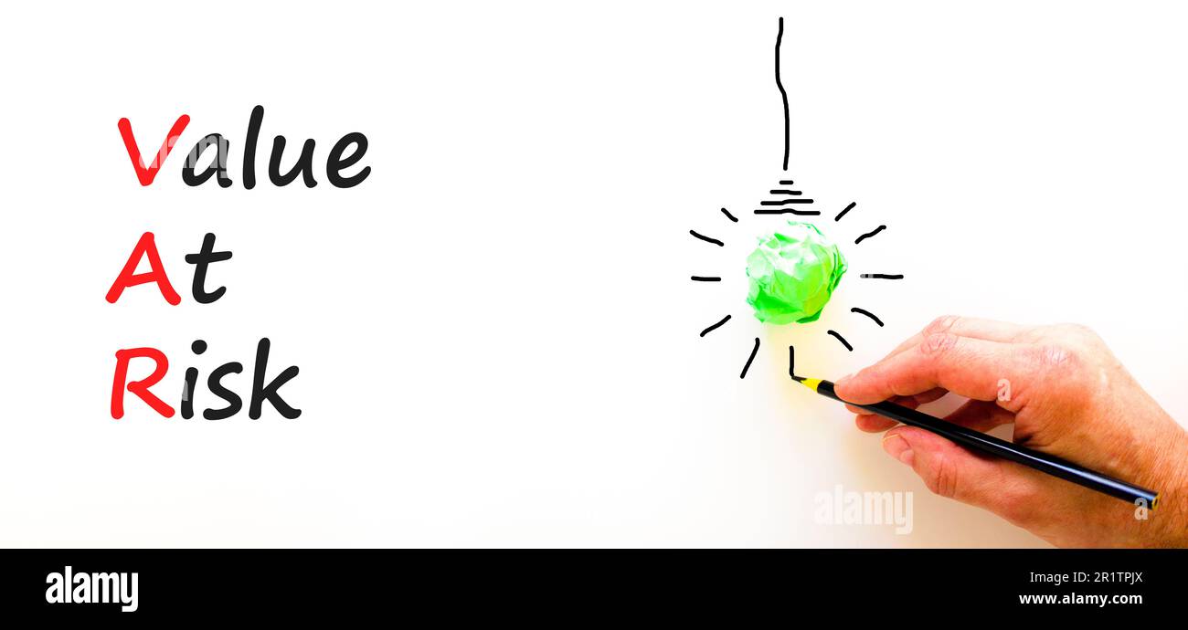 VAR Value at risk symbol. Concept words VAR Value at risk on beautiful ...