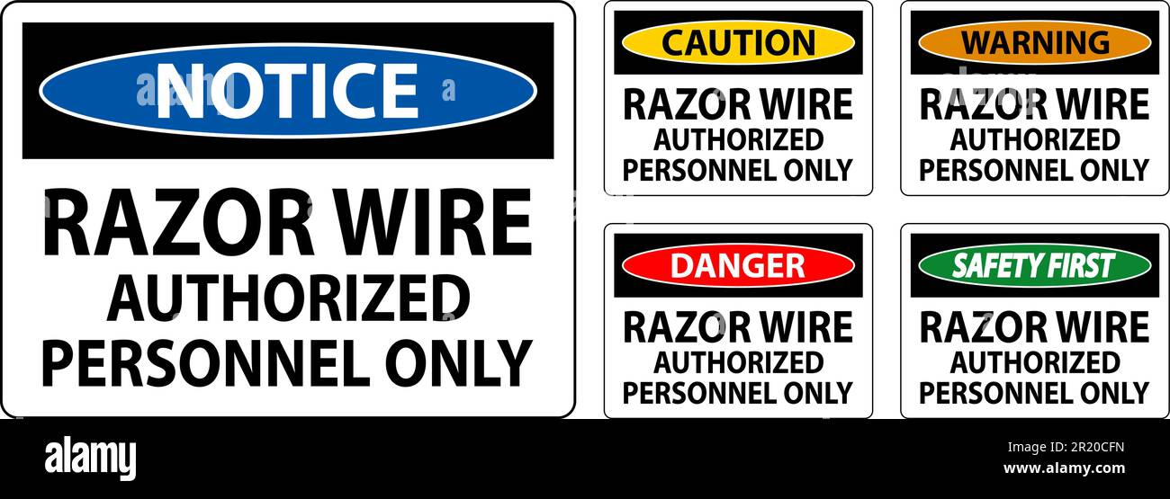 Danger Sign Razor Wire, Authorized Personnel Only Stock Vector Image ...