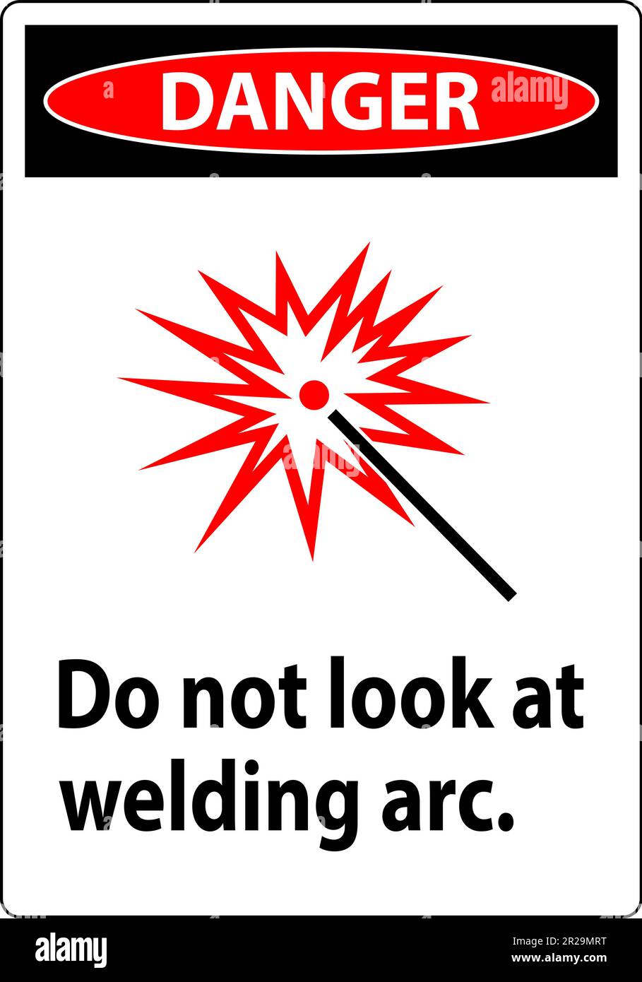 Danger Sign Do Not Look At Welding Arc Stock Vector
