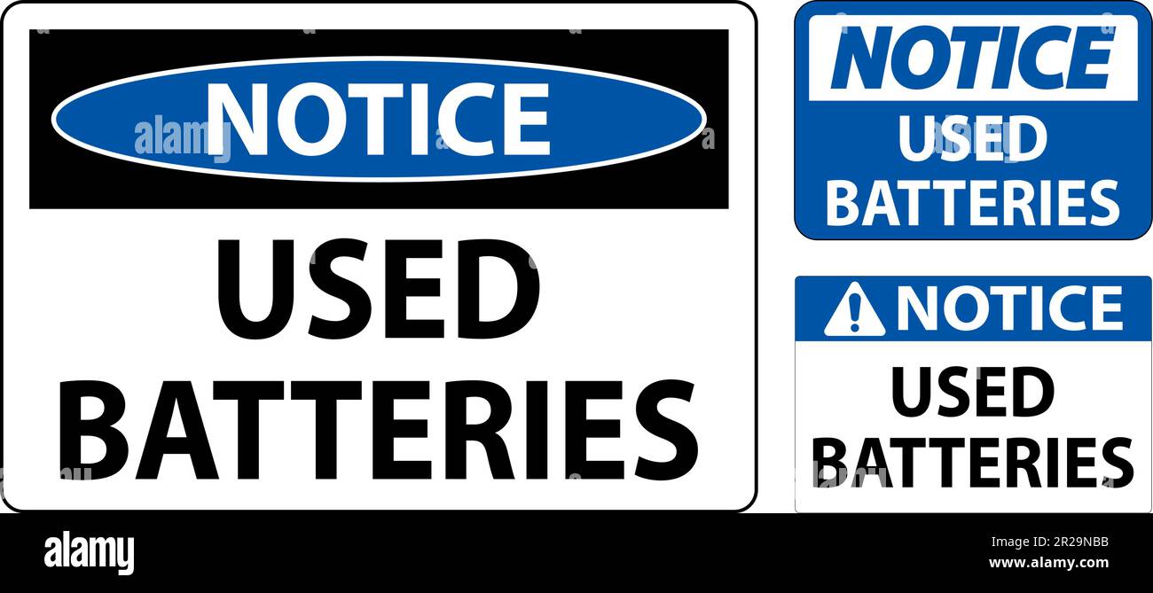 Notice Sign Used Batteries On White Background Stock Vector