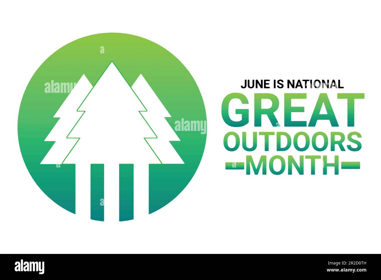 June Is National Great Outdoors Month. Vector illustration Suitable for greeting card, poster and banner. Stock Vector