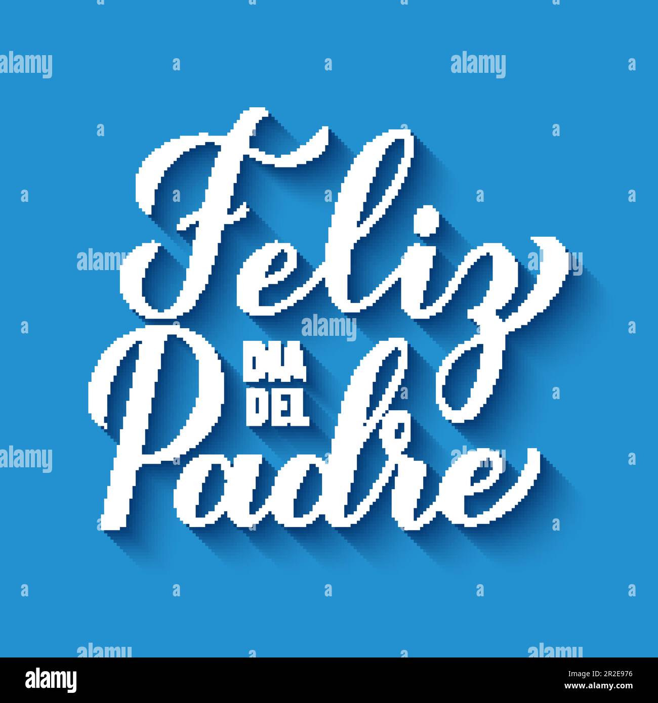 Feliz dia del Padre calligraphy hand lettering on blue background