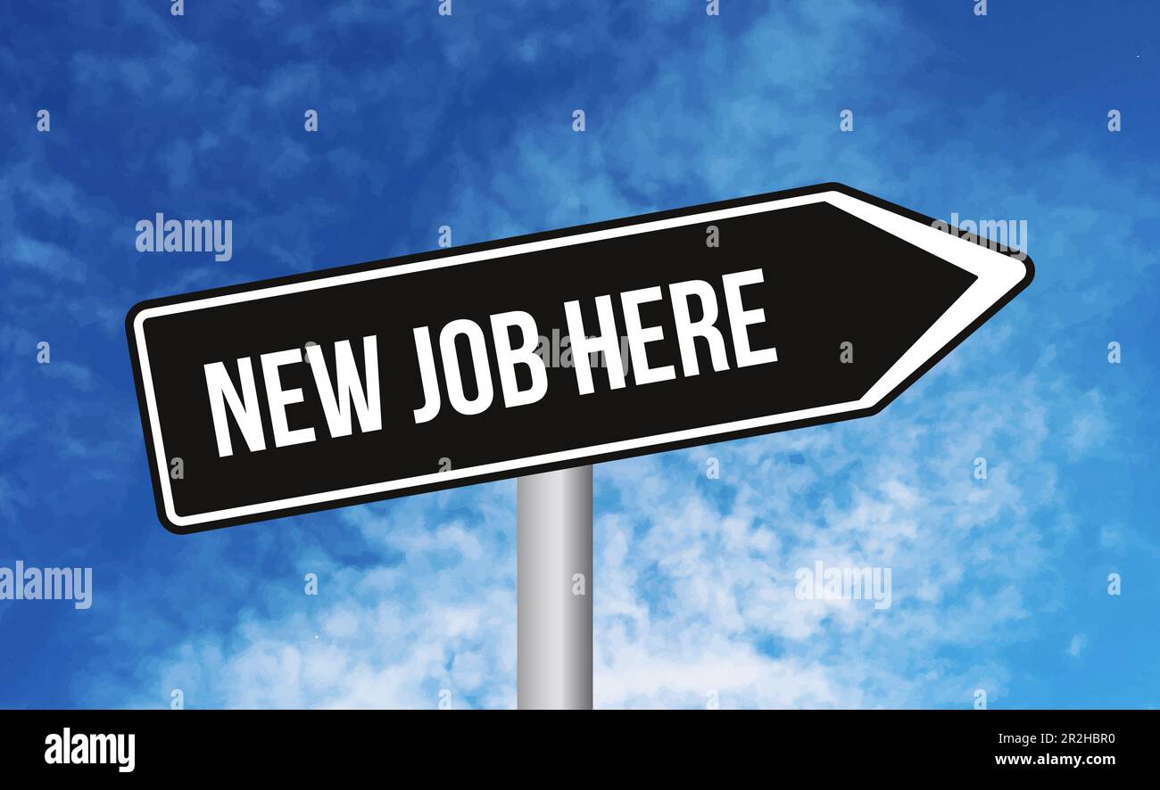 New job road sign hi-res stock photography and images - Alamy