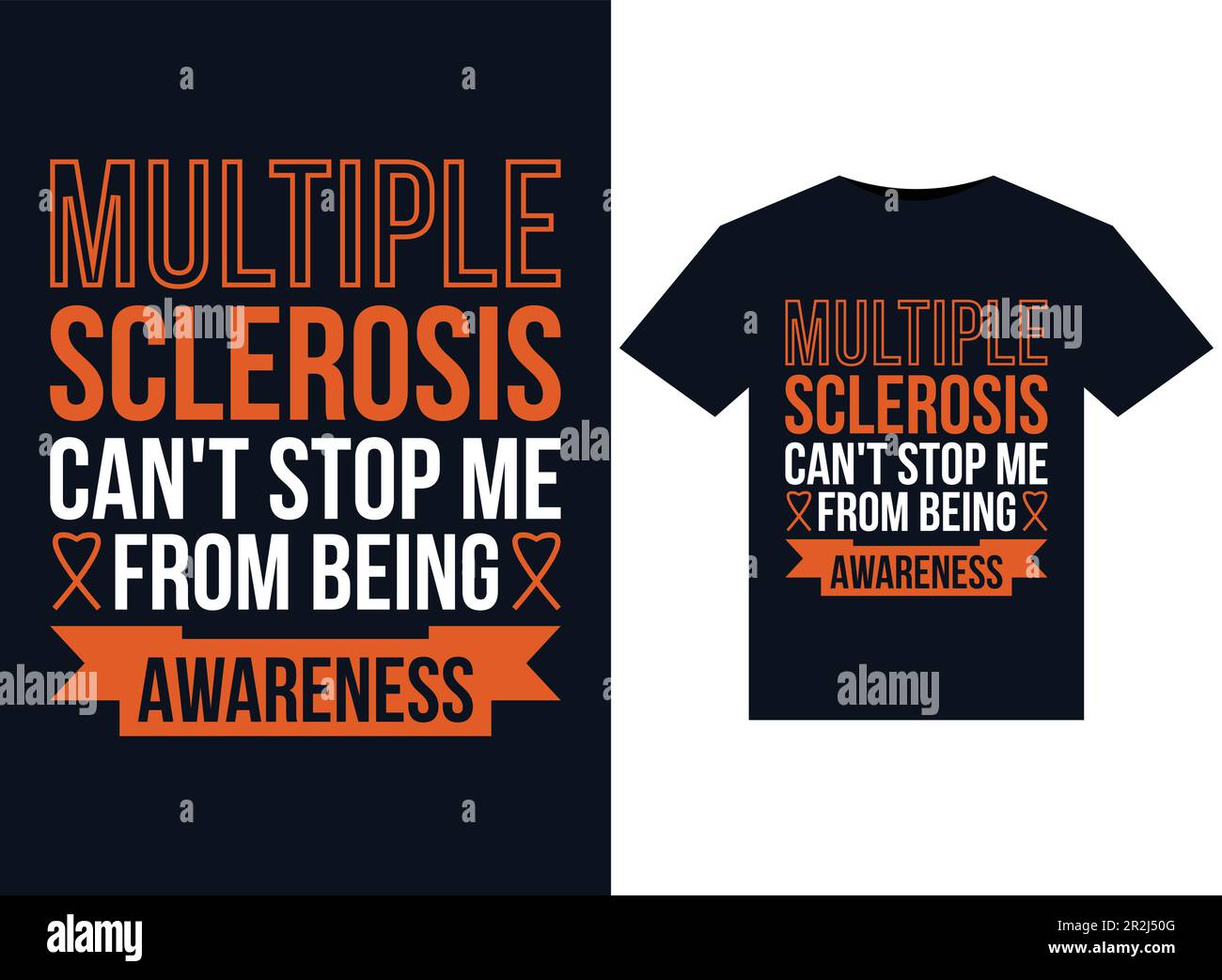 Multiple Sclerosis Can't Stop me from being Awareness illustrations for  print-ready T-Shirts design Stock Vector Image & Art - Alamy
