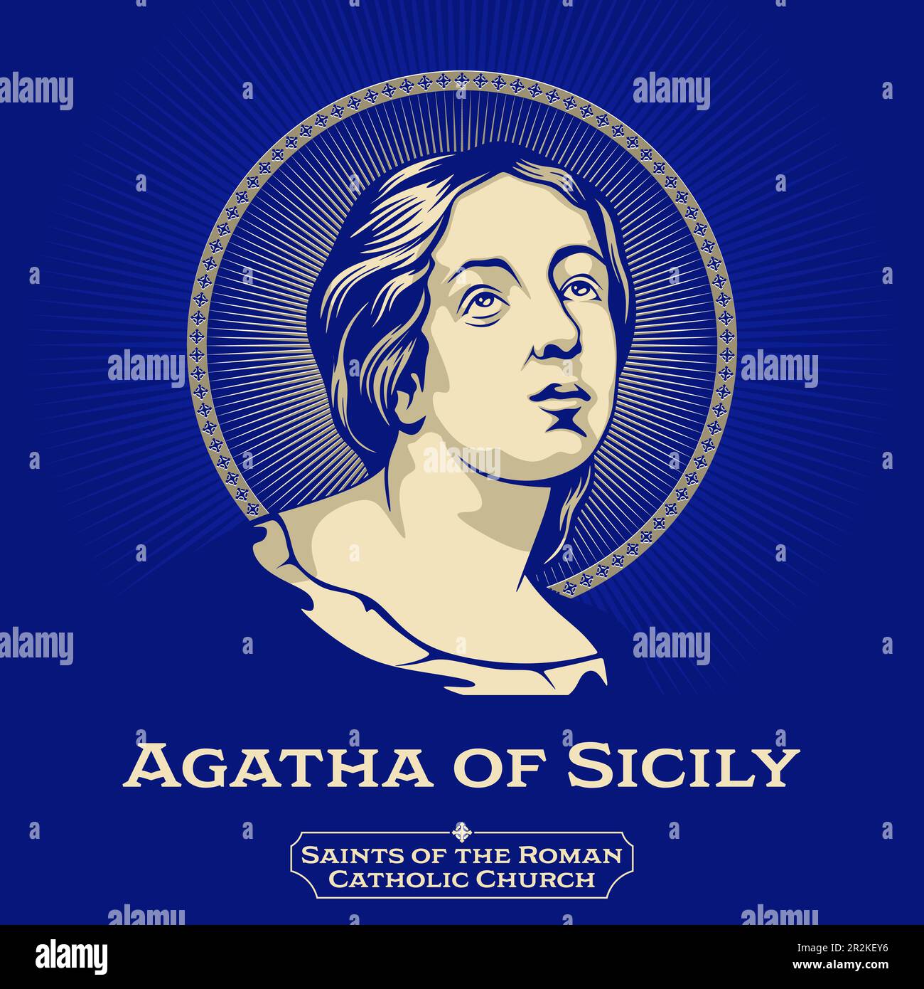 Catholic Saints. Agatha of Sicily (231-251) is a Christian saint. Agatha was born in Catania, part of the Roman Province of Sicily, and was martyred Stock Vector
