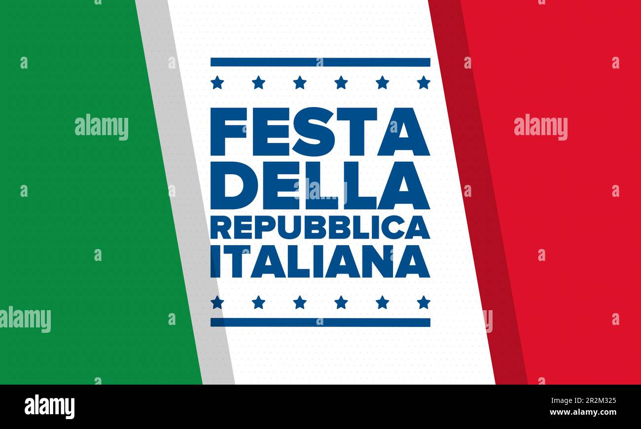 Festa della Repubblica Italiana. Text in italian: Italian Republic Day ...