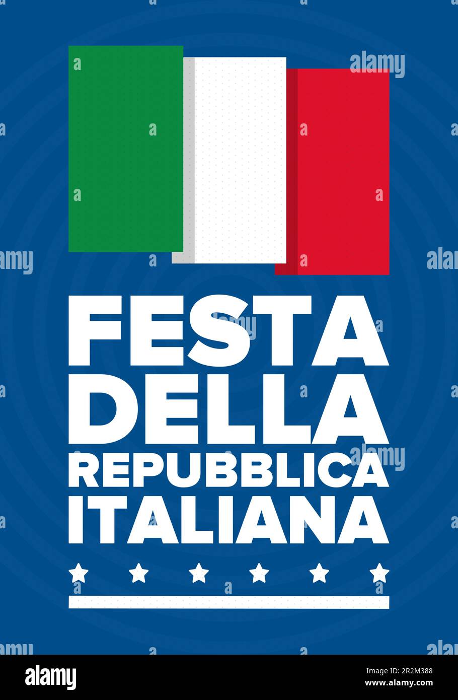 Festa della Repubblica Italiana. Text in italian: Italian Republic Day ...