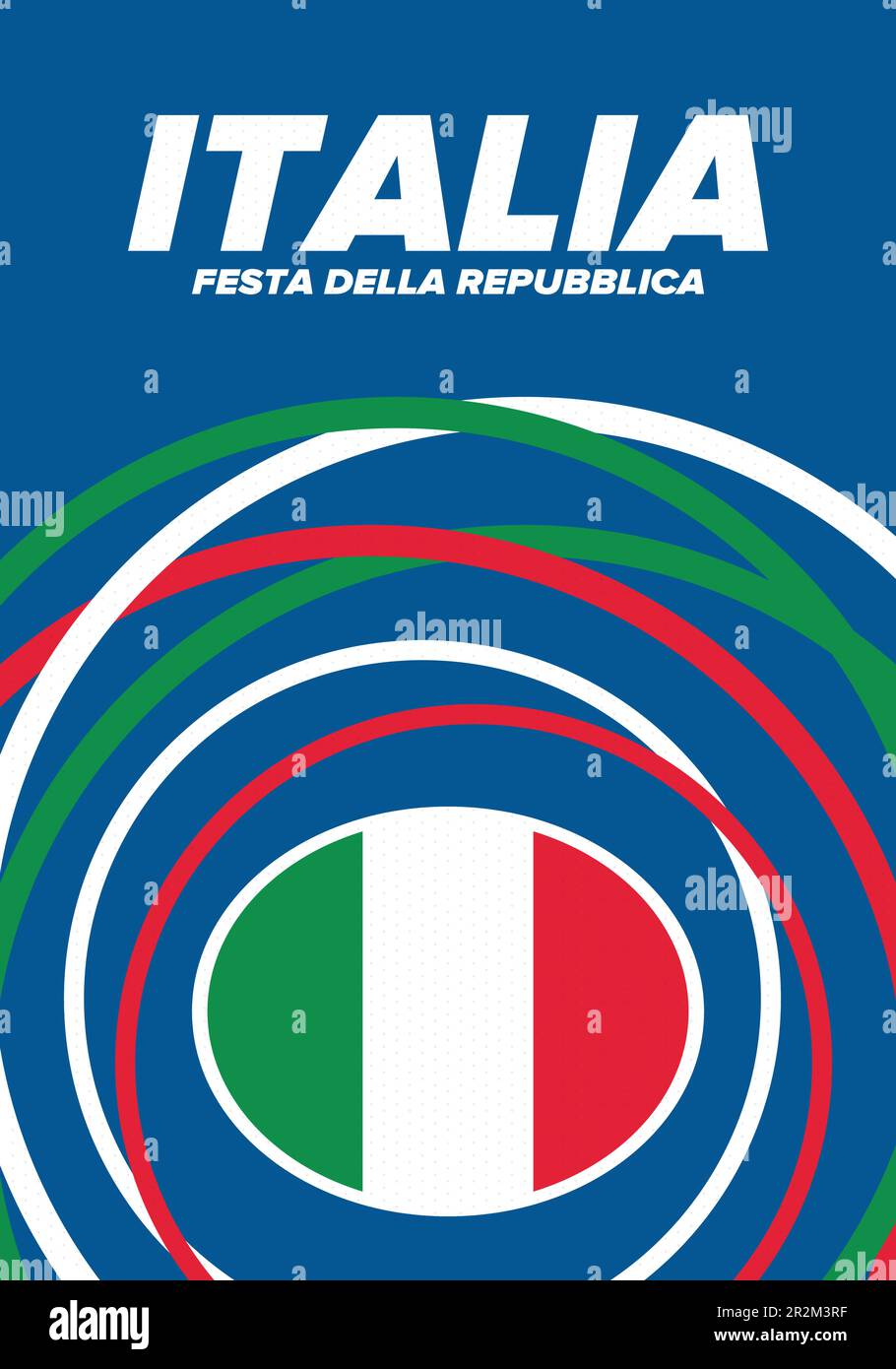 Festa della Repubblica Italiana. Text in italian: Italian Republic Day ...