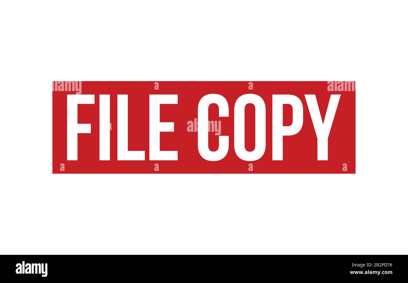File Copy Rubber Stamp Seal Vector Stock Vector Image & Art - Alamy