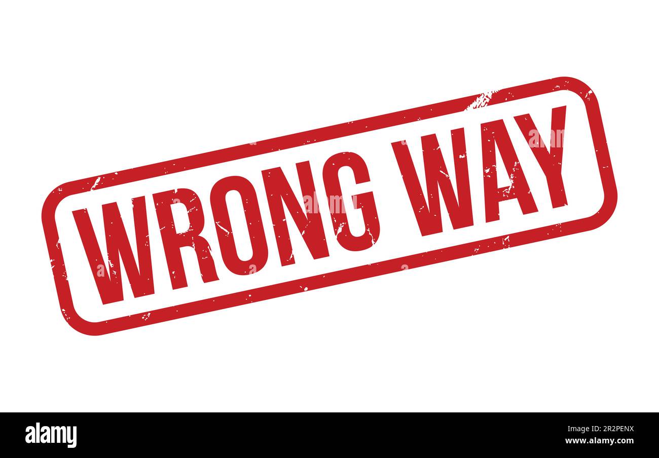 Wrong Way Rubber Stamp Seal Vector Stock Vector Image & Art Alamy