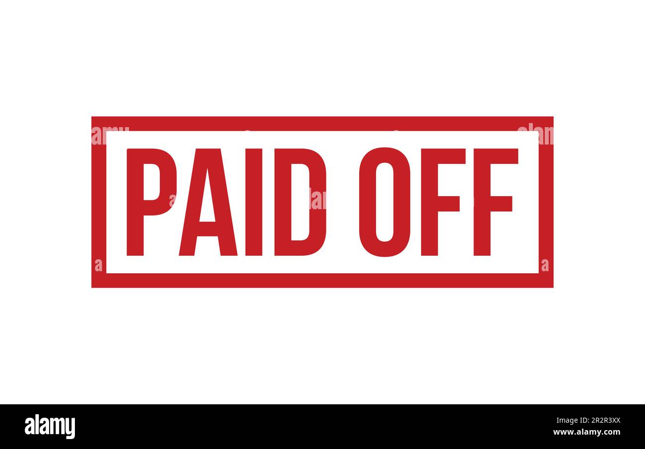 Paid Off Rubber Stamp Seal Vector Stock Vector Image & Art Alamy