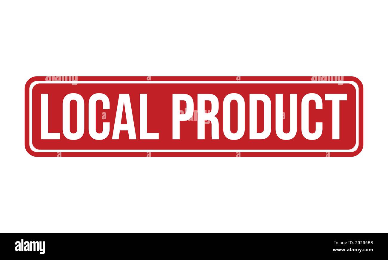 Local Produt Local Product Rubber Stamp Seal Vector Stock Vector Image & Art - Alamy