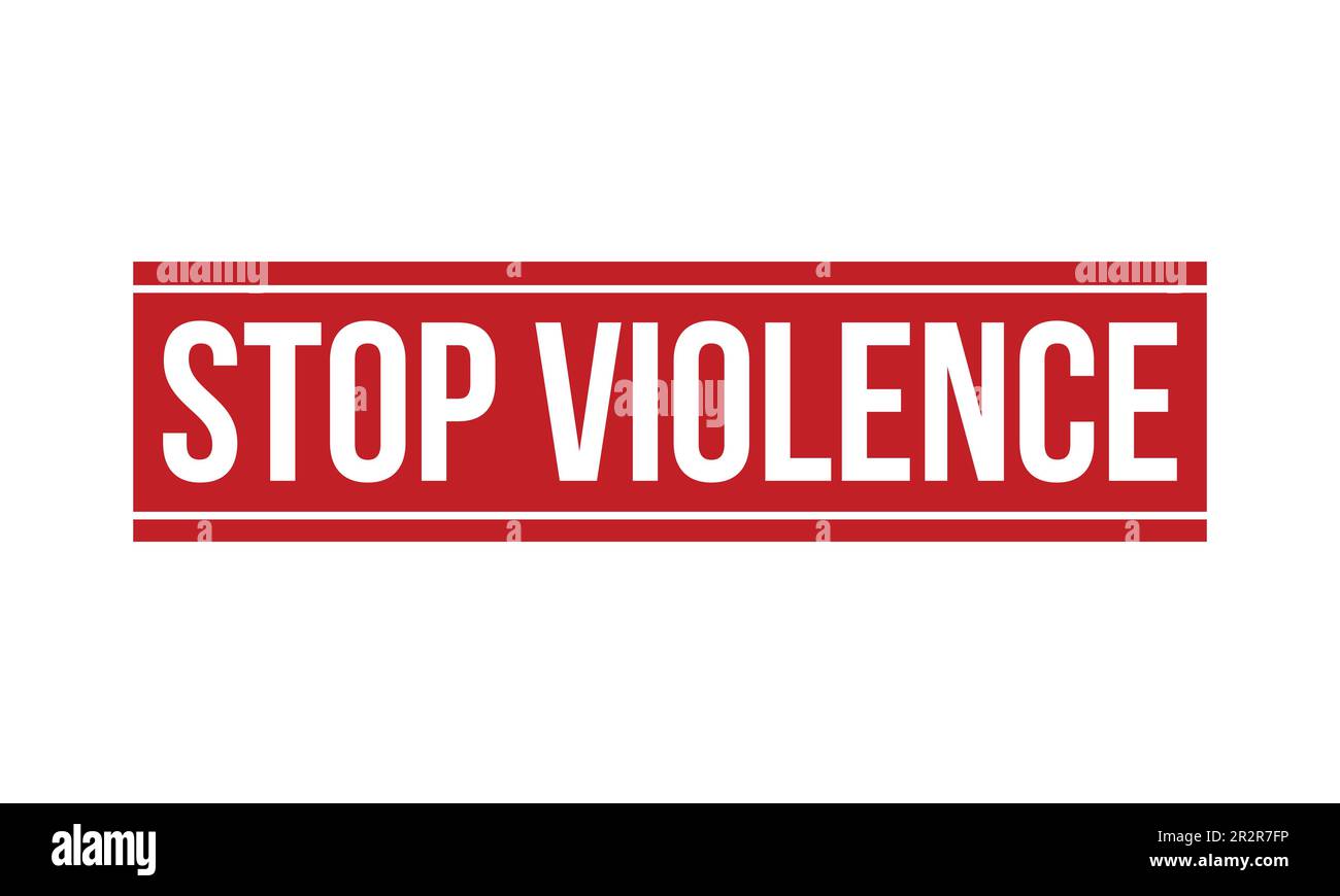 Stop Violence Rubber Stamp Seal Vector Stock Vector Image & Art - Alamy