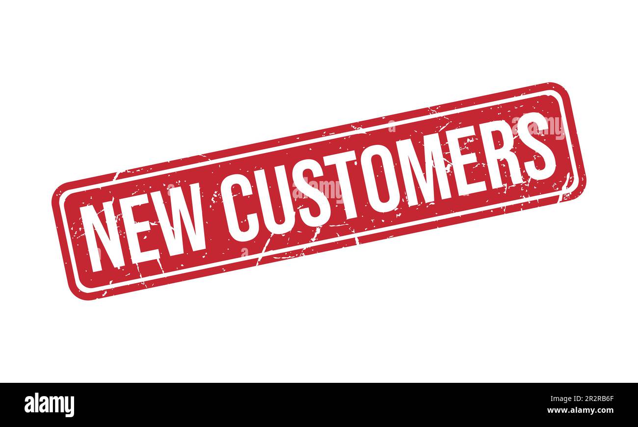 New Customers Rubber Stamp Seal Vector Stock Vector Image & Art - Alamy