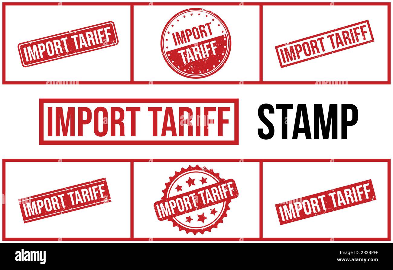Import Tariff Rubber Stamp Set Vector Stock Vector