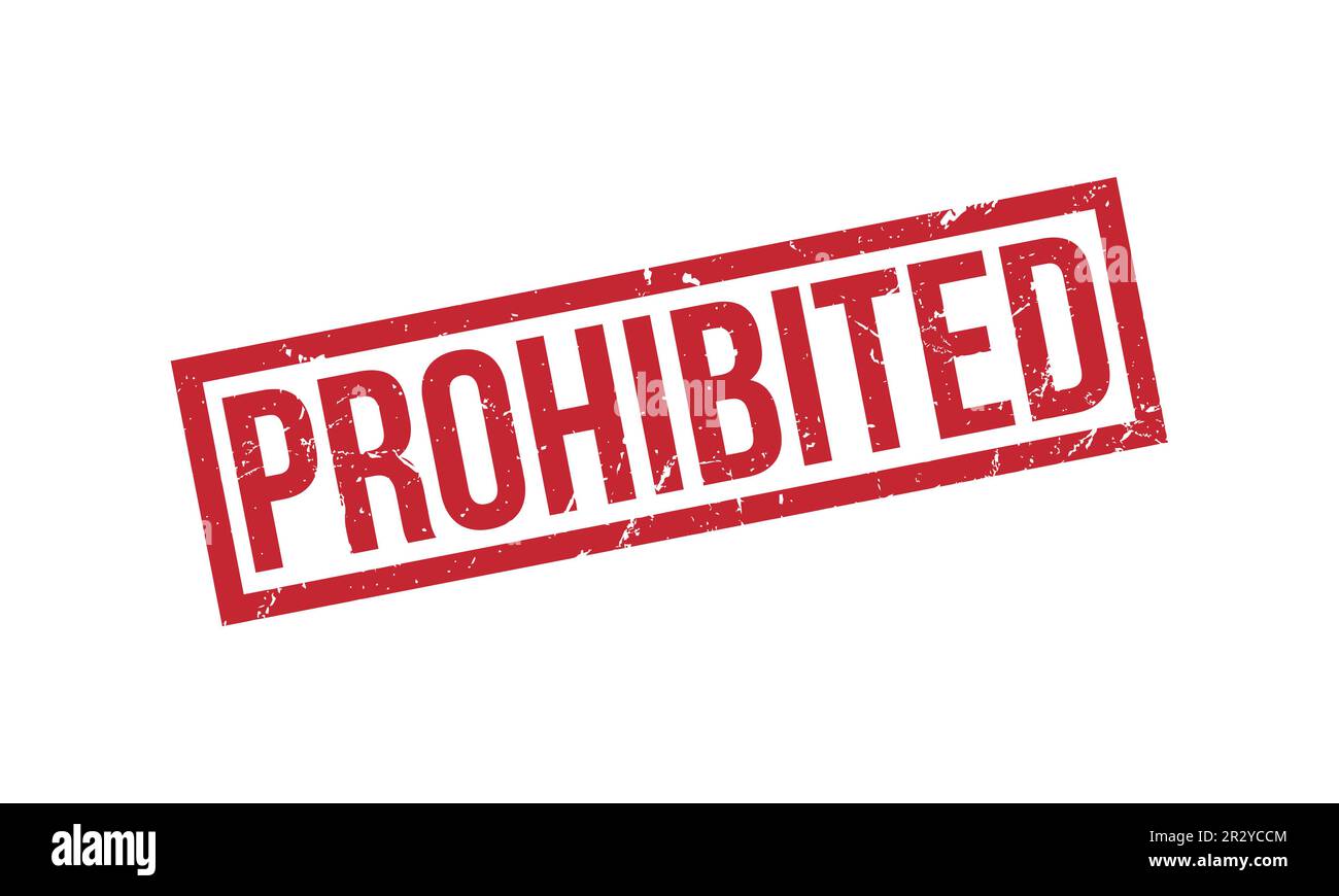 Prohibited Rubber Stamp Seal Vector Stock Vector Image & Art - Alamy