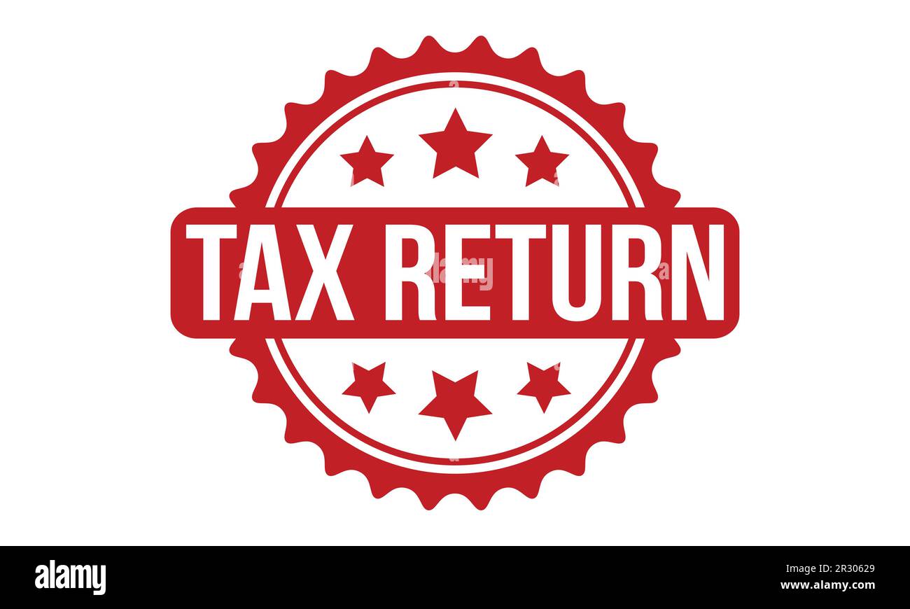 Tax Return Rubber Stamp Seal Vector Stock Vector Image & Art Alamy