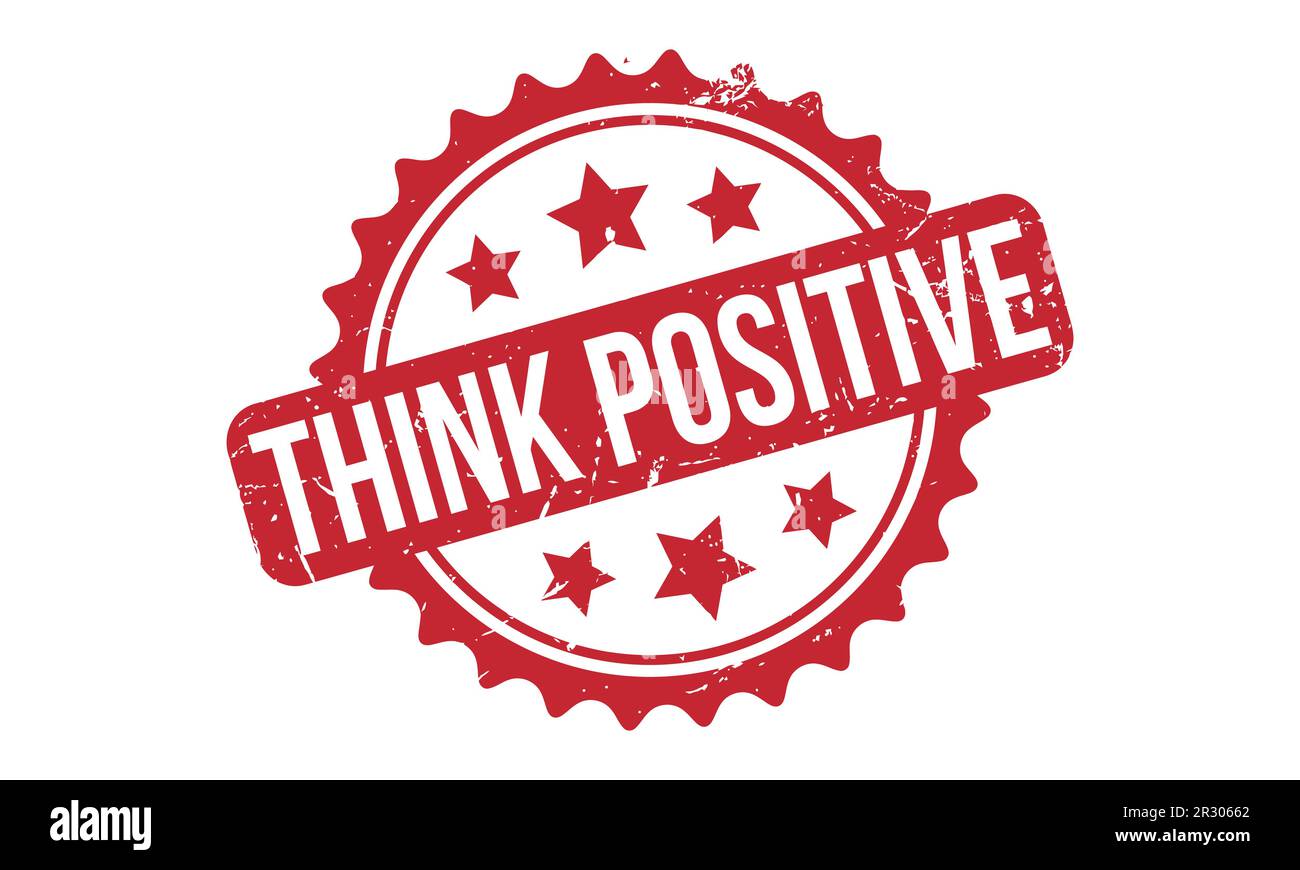 Think Positive Rubber Stamp Seal Vector Stock Vector Image & Art Alamy