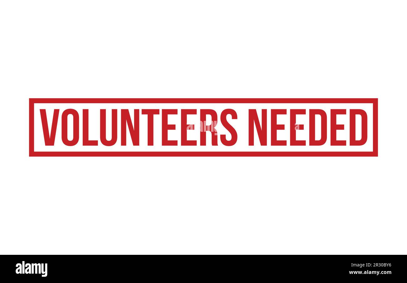 Volunteers Needed Rubber Stamp Seal Vector Stock Vector