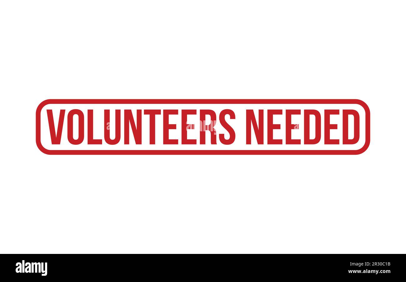 Volunteers Needed Rubber Stamp Seal Vector Stock Vector