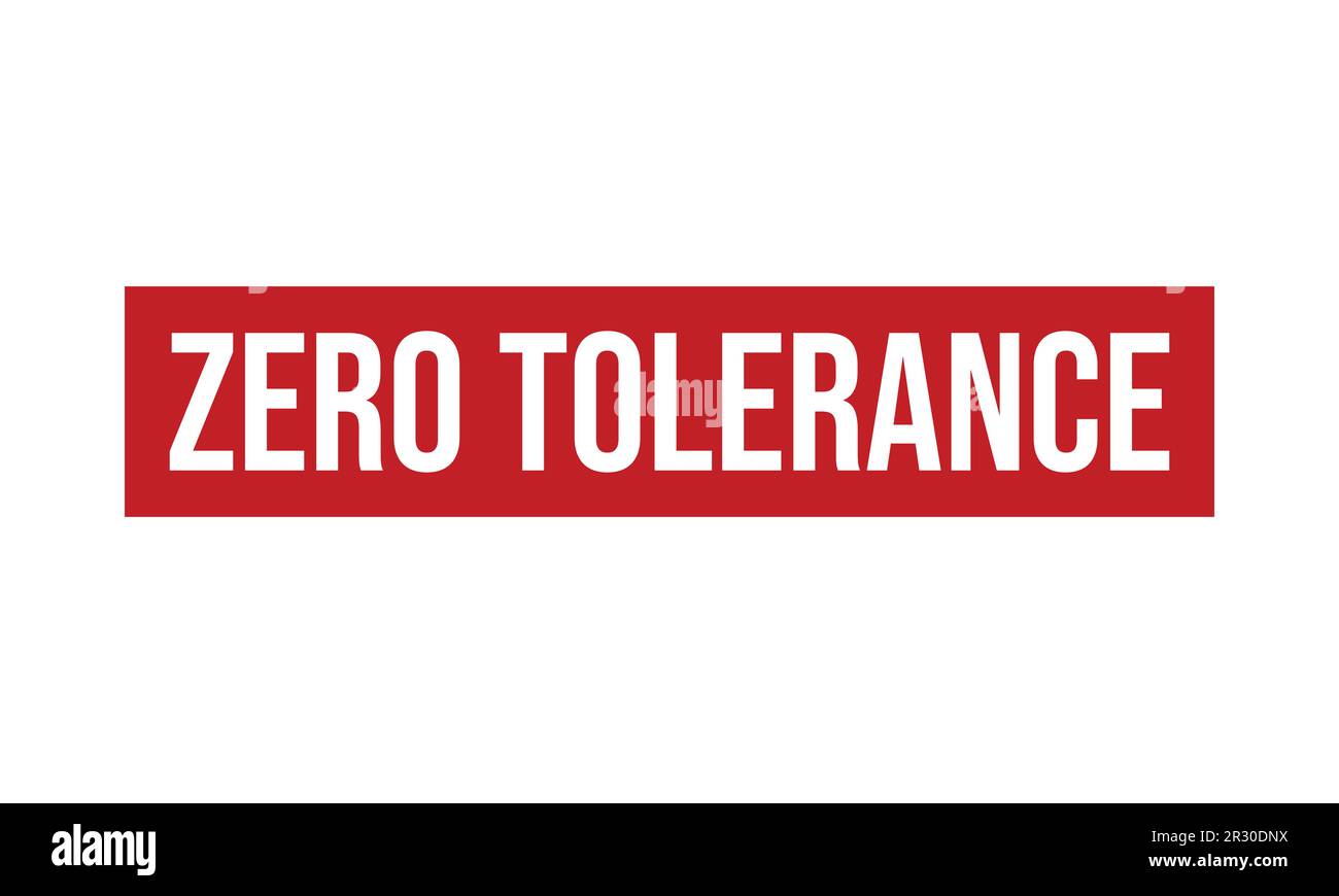 Zero Tolerance Rubber Stamp Seal Vector Stock Vector Image & Art Alamy