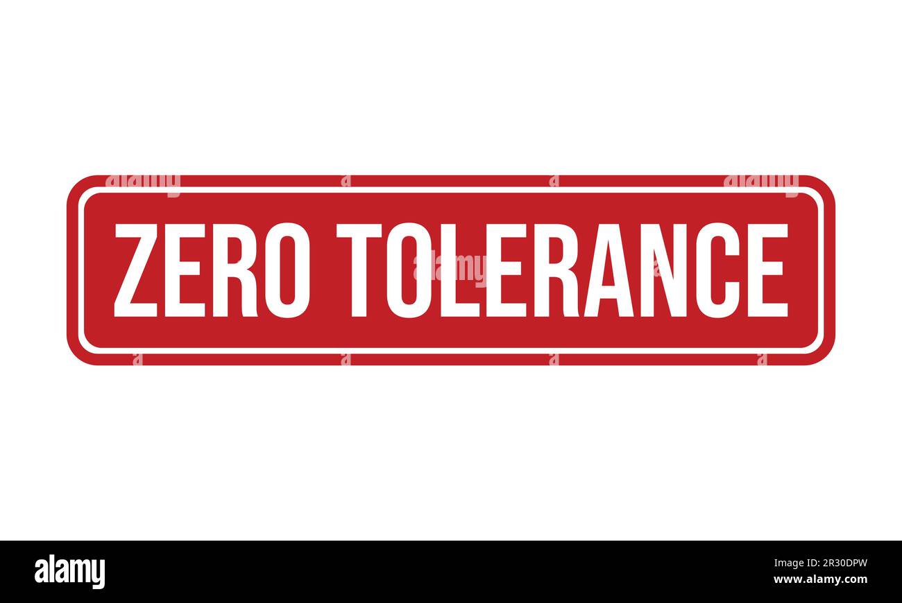 Zero Tolerance Rubber Stamp Seal Vector Stock Vector Image & Art Alamy