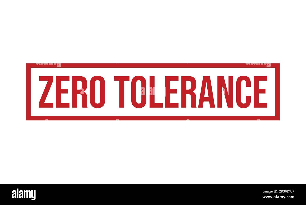 Zero Tolerance Rubber Stamp Seal Vector Stock Vector Image & Art Alamy