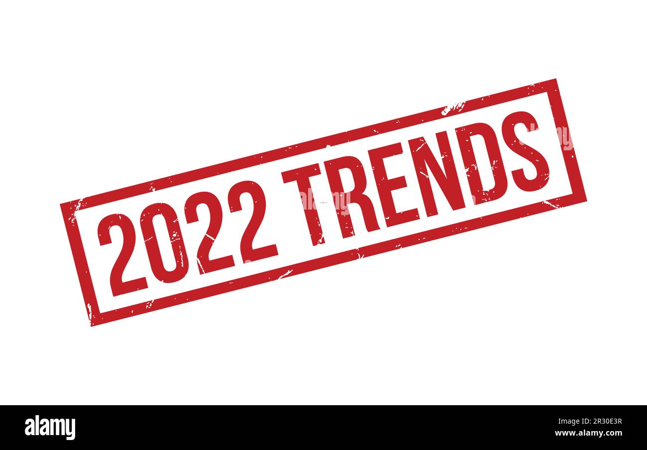 Red 2022 Trends Rubber Stamp Seal Vector Stock Vector Image & Art Alamy