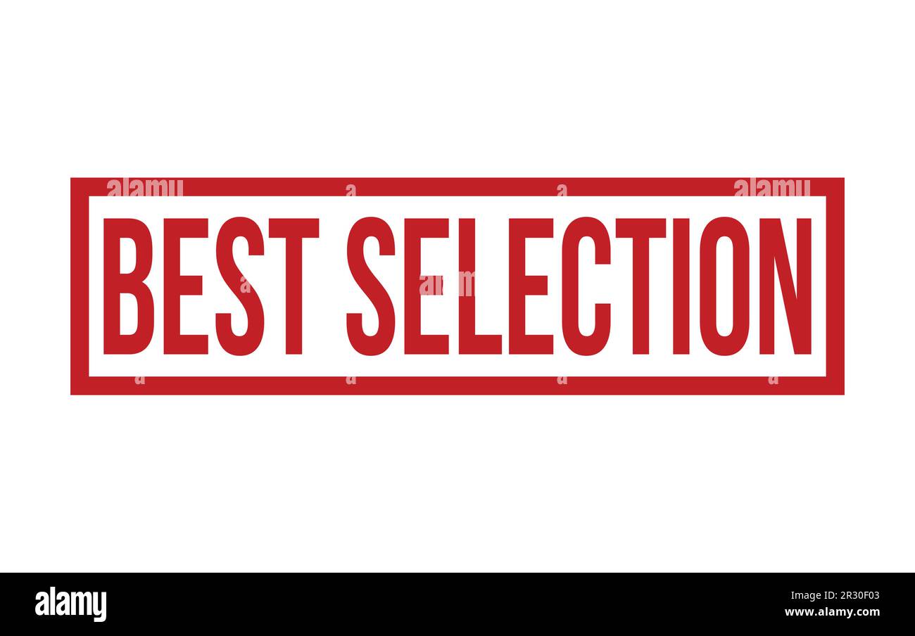 Best Selection Rubber Stamp Seal Vector Stock Vector Image & Art Alamy