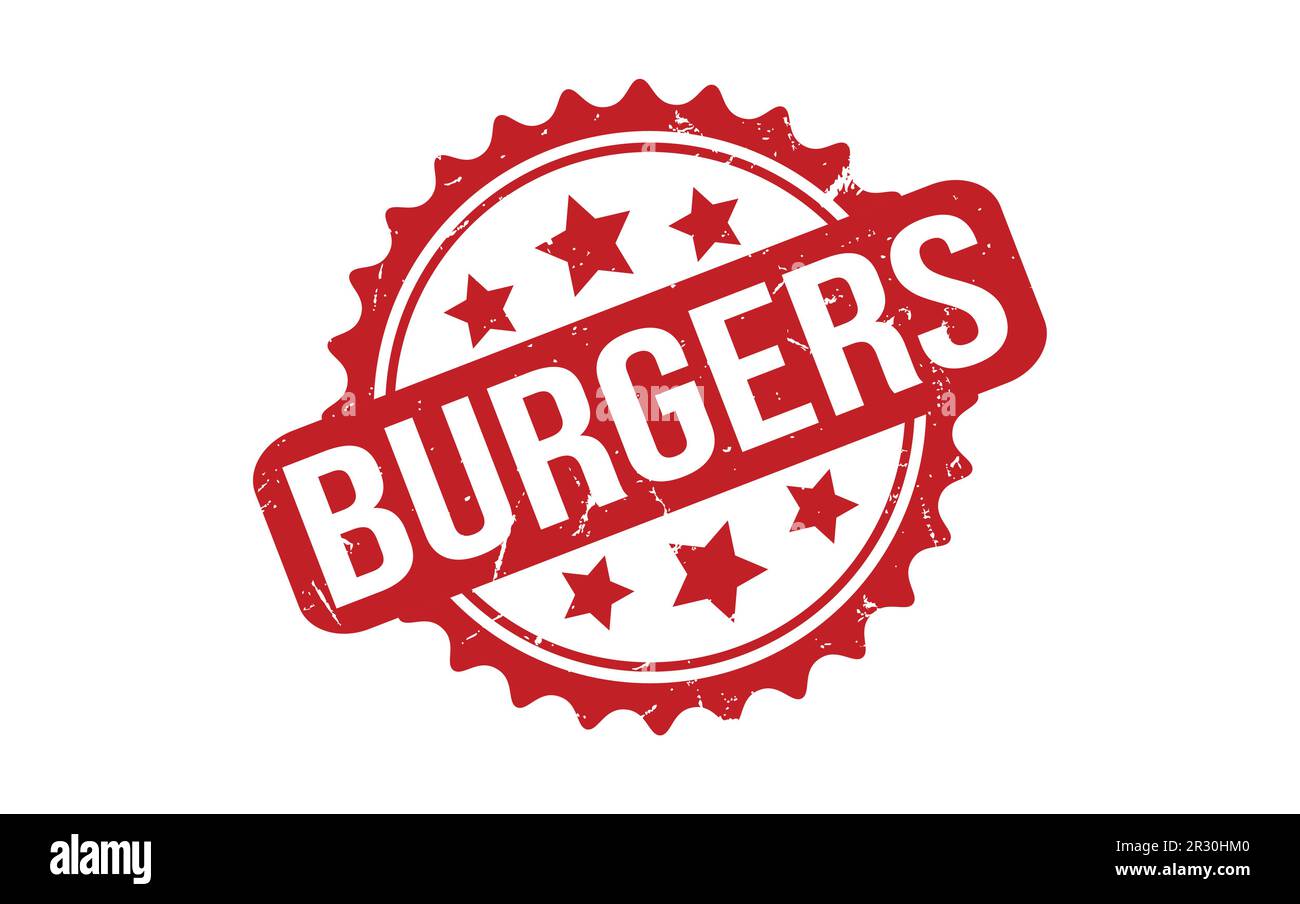 Burgers rubber grunge stamp seal vector Stock Vector