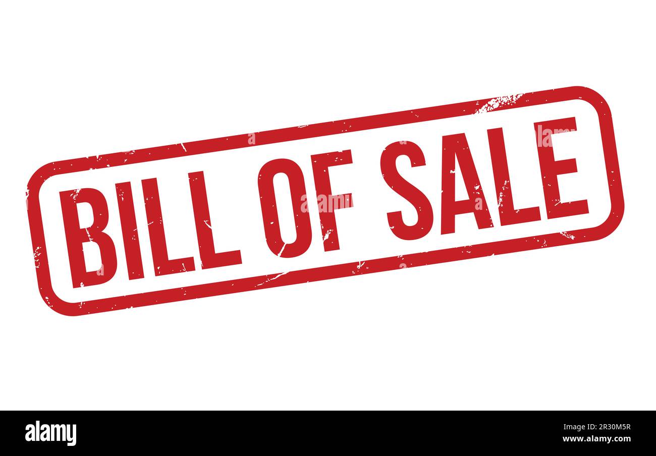 Bill of Sale Rubber Stamp Seal Vector Stock Vector Image & Art Alamy