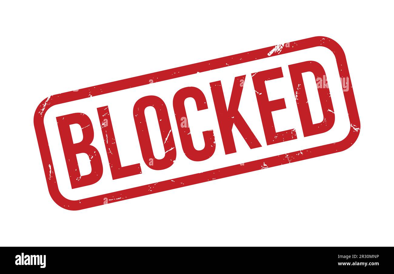Blocked Rubber Stamp Seal Vector Stock Vector Image & Art - Alamy