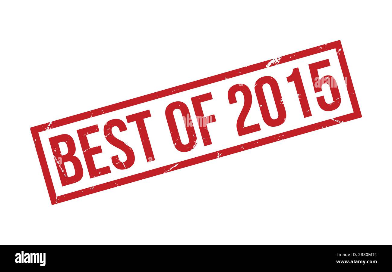 Red Best of 2015 Rubber Stamp Seal Vector Stock Vector Image & Art - Alamy