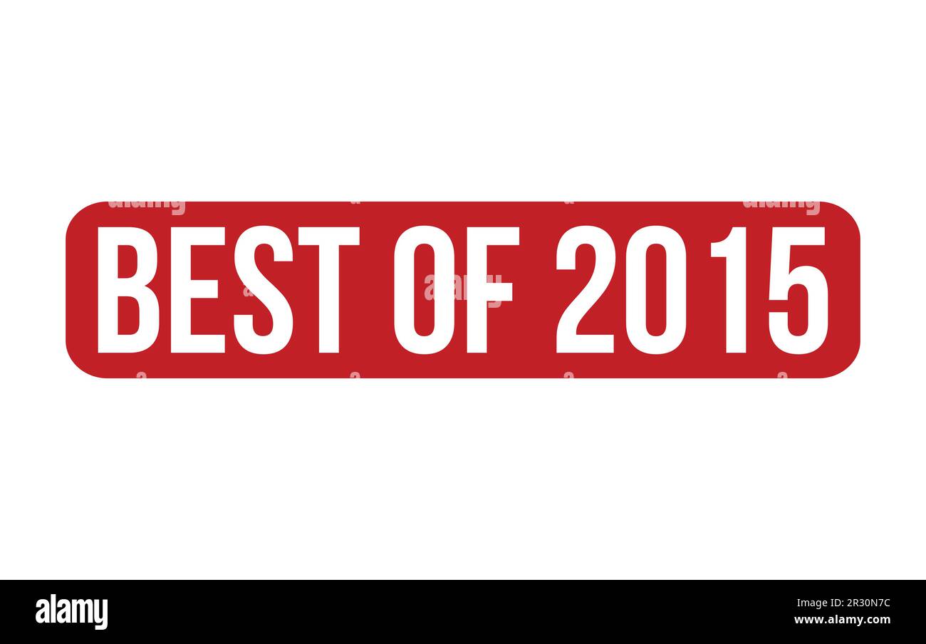Best of 2015 Rubber Stamp Seal Vector Stock Vector Image & Art - Alamy