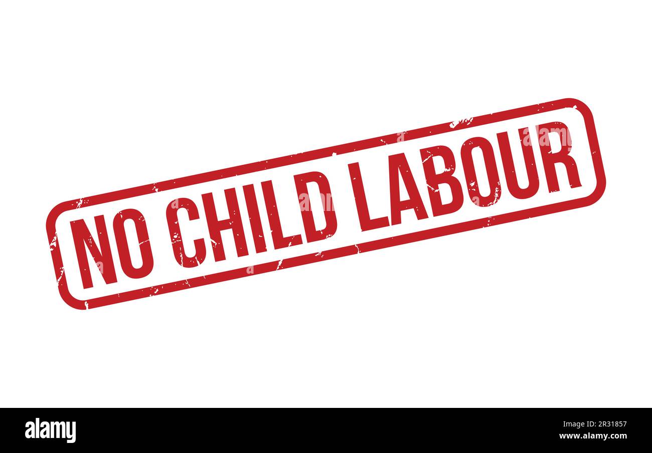 No Child Labour Rubber Stamp Seal Vector Stock Vector Image & Art Alamy