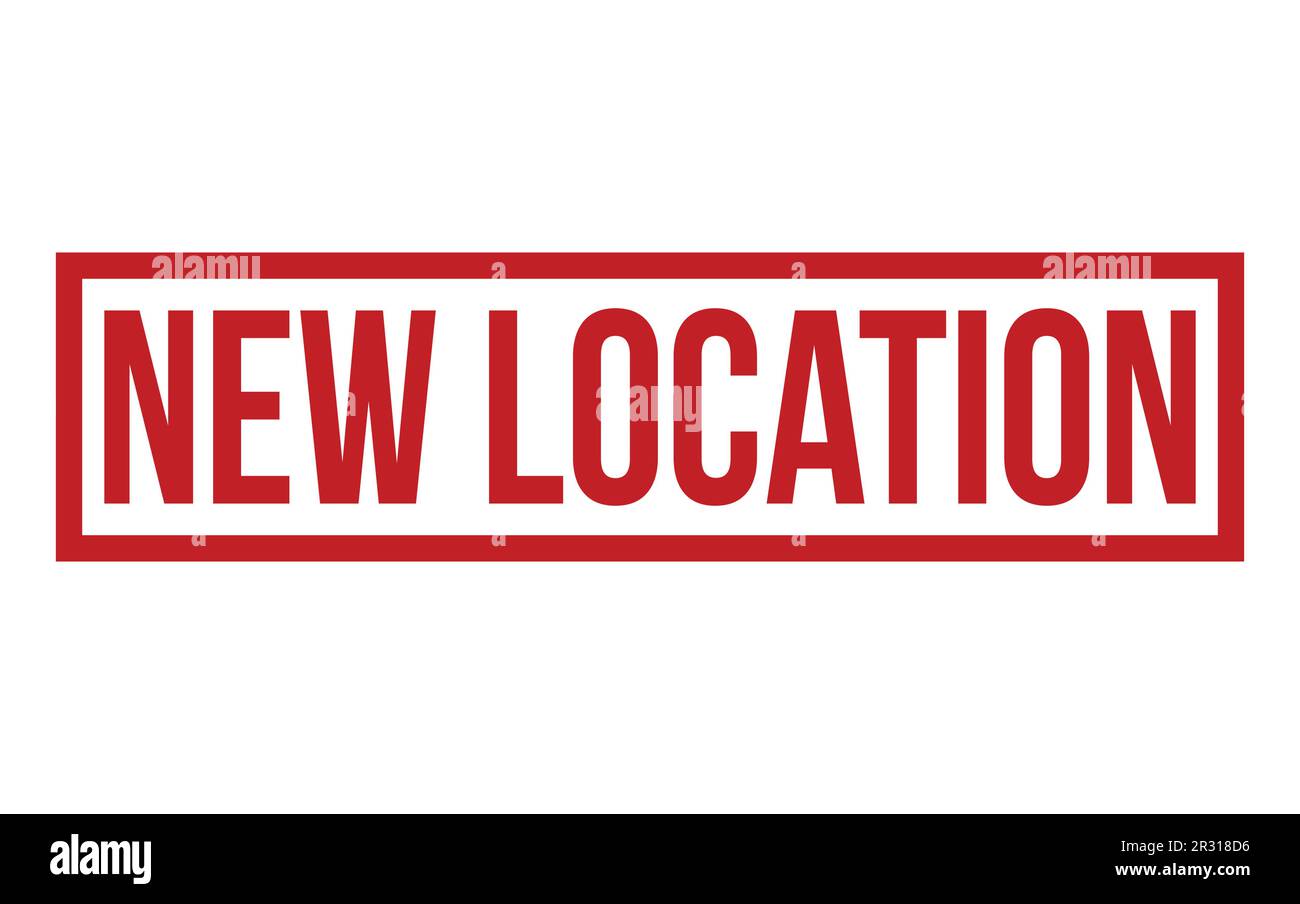 Red New Location Rubber Stamp Seal Vector Stock Vector Image & Art Alamy
