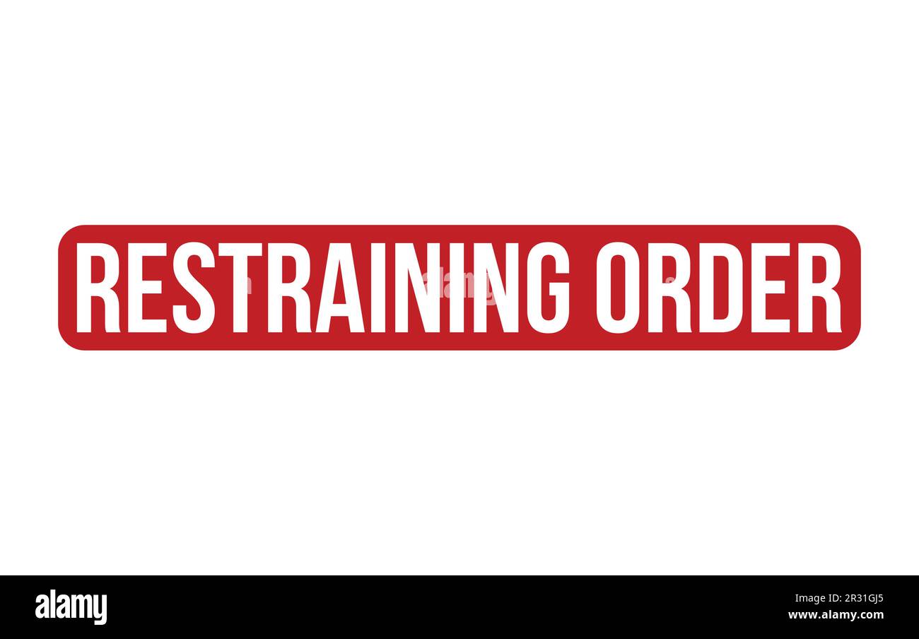 Restraining Order Rubber Stamp Seal Vector Stock Vector