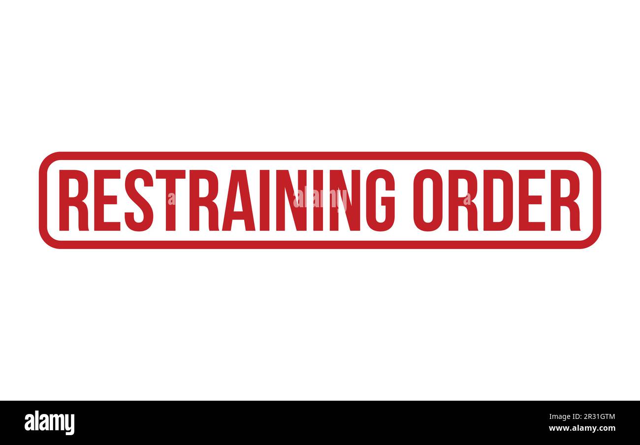 Restraining Order Rubber Stamp Seal Vector Stock Vector