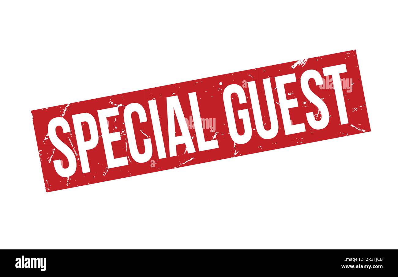 Special guest rubber stamp hi-res stock photography and images - Alamy