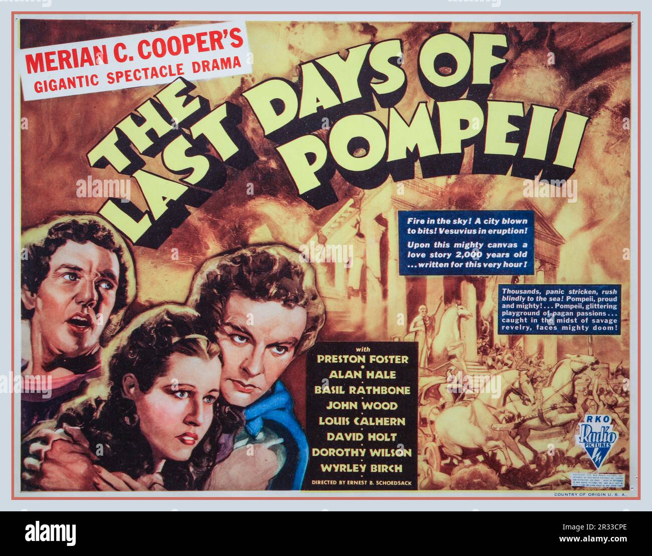 LAST DAYS OF POMPEII Vintage Movie Film Poster The Last Days of Pompeii (1935)  an RKO Radio Pictures film starring Preston Foster and directed by Ernest B. Schoedsack and Merian C. Cooper, Directed byErnest B. Schoedsack Merian C. Cooper Written byRuth Rose Story by James Ashmore Creelman[1] Based on The Last Days of Pompeii by Edward Bulwer-Lytton Produced by Merian C. Cooper Starring Preston Foster Alan Hale Basil Rathbone John Wood David Holt Dorothy Wilson Stock Photo