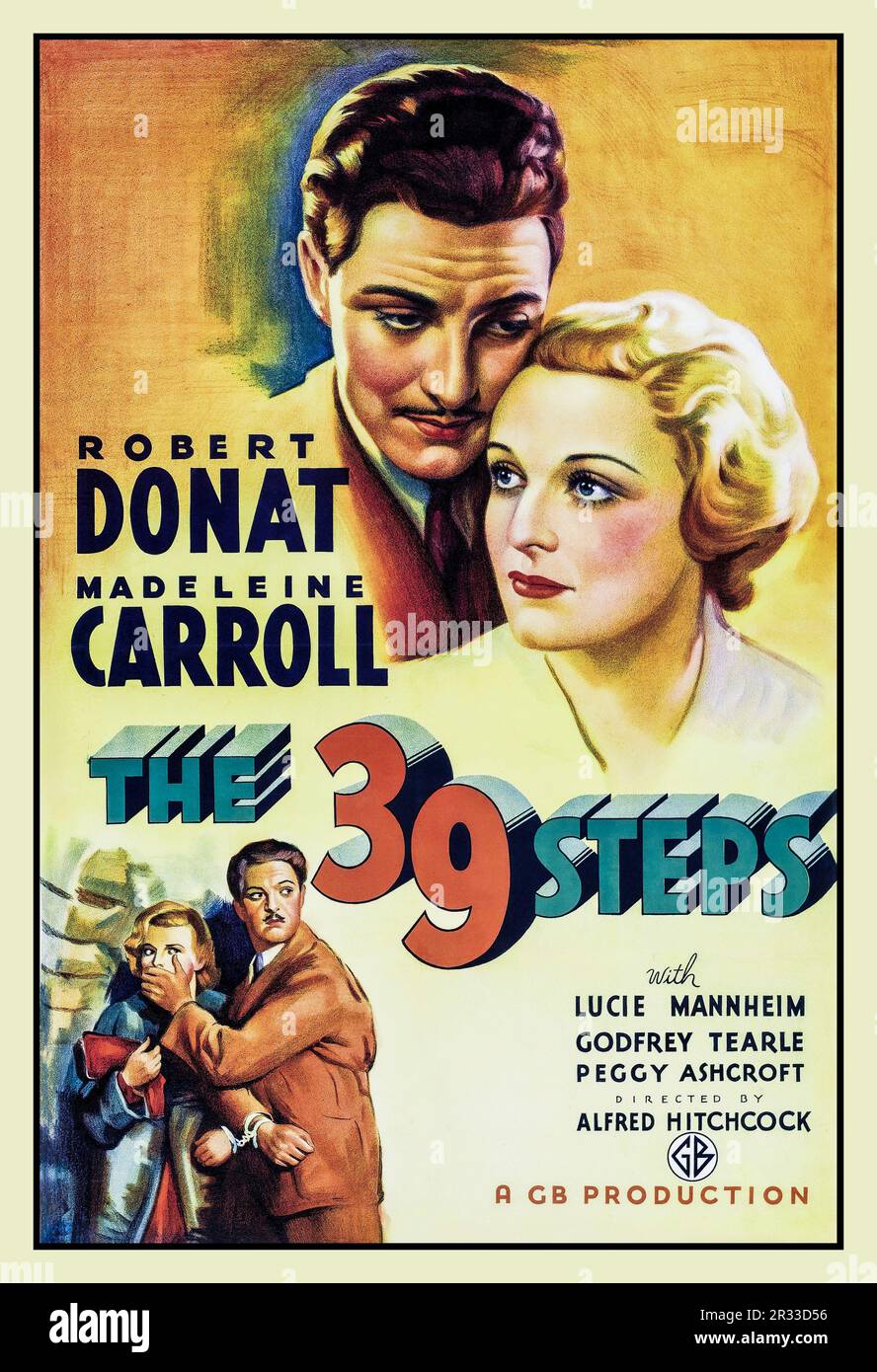 Vintage Movie Film Poster 'The 39 Steps' is 1935 British spy thriller film directed by Alfred Hitchcock, starring Robert Donat and Madeleine Carroll. It is loosely based on the 1915 novel The Thirty-Nine Steps by John Buchan.  Directed by Alfred Hitchcock Screenplay by Charles Bennett Ian Hay 1915 novel by John Buchan, Produced by Michael Balcon, Starring Robert Donat ,Madeleine Carroll,  Lucie Mannheim, Godfrey Tearle, Stock Photo