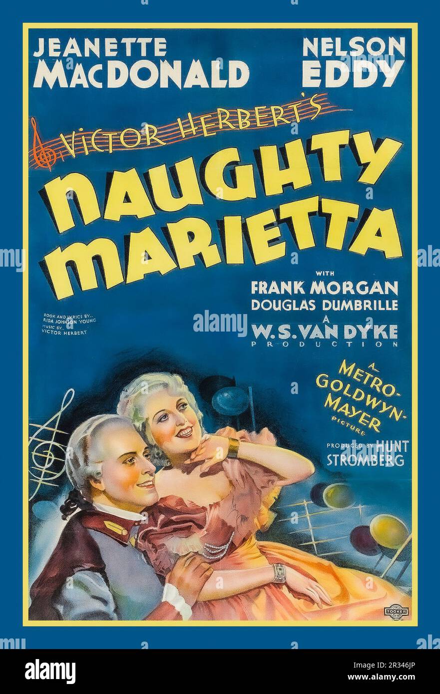Vintage 1930s Movie Film Poster NAUGHTY MARIETTA starring Jeanette MacDonald and Nelson Eddy with Frank Morgan  Douglas Dumbrille, WS Van Dyke, Produced By Hunt Stromberg. Victor Herbert direction  Metro-Goldwyn-Mayer Studios MGM Hollywood USA Stock Photo