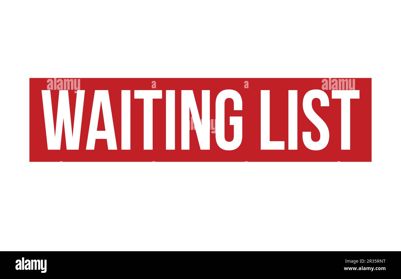 Waiting List Rubber Stamp Seal Vector Stock Vector Image & Art Alamy