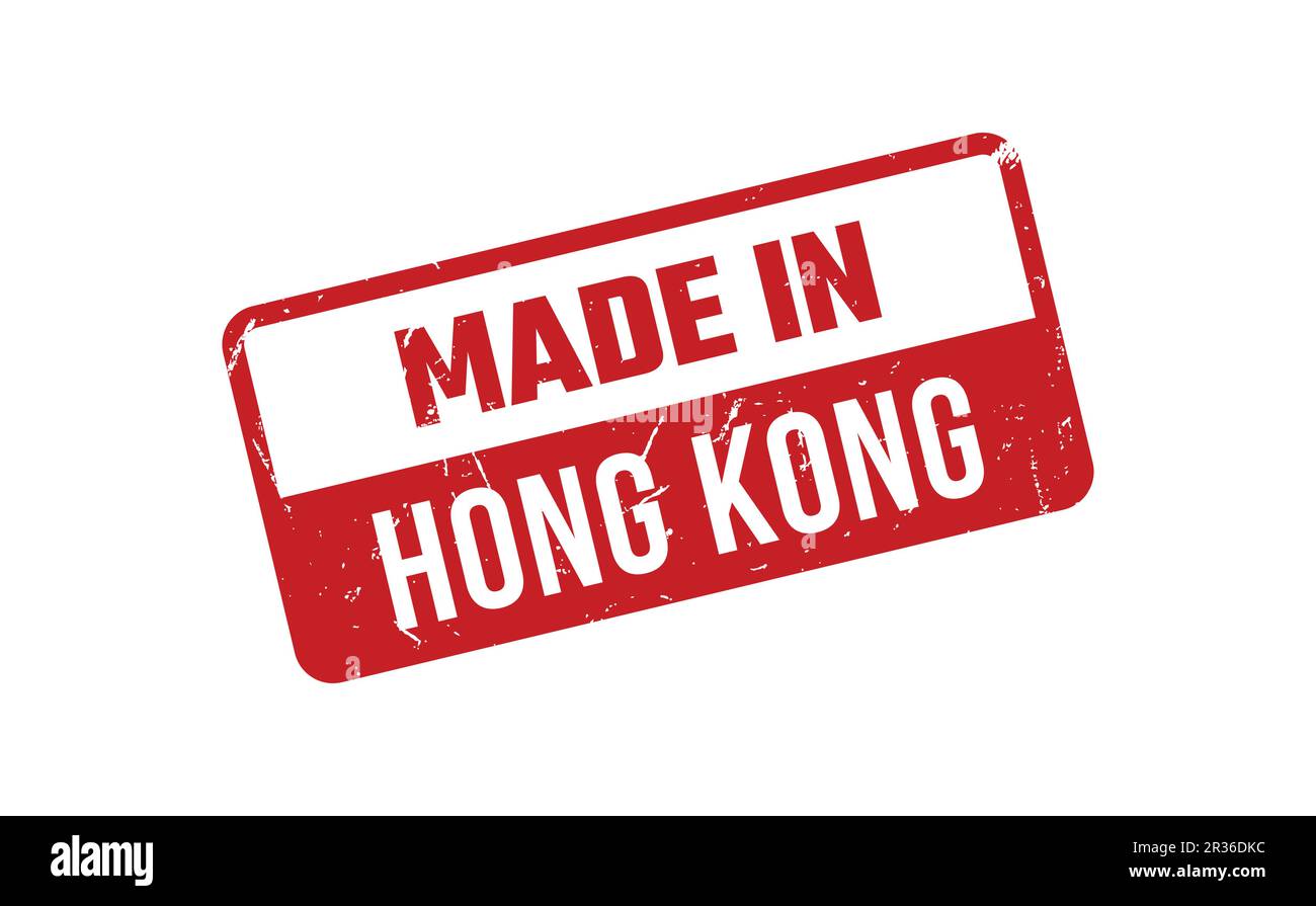 Made In Hong Kong Rubber Stamp Stock Vector Image & Art Alamy