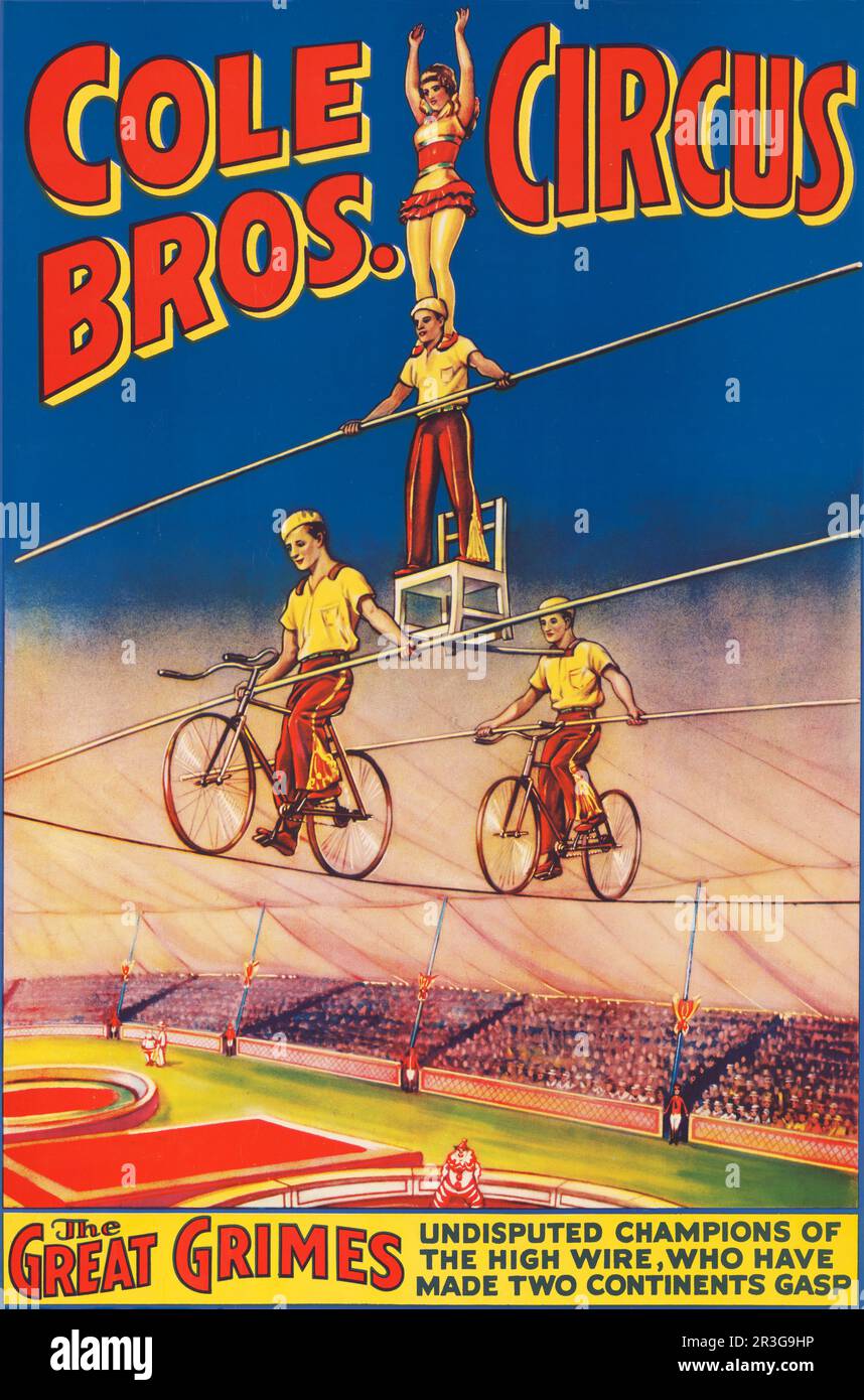 Vintage Cole Brothers circus poster showing high wire acrobats, circa 1890. Stock Photo