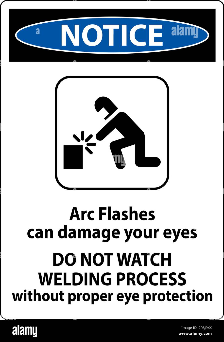 Notice First Sign Arc Flashes Can Damage Your Eyes. Do Not Watch ...